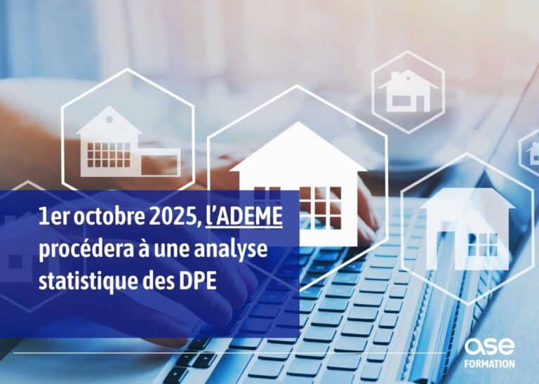 1er octobre 2025, l’ADEME procédera à une analyse statistique des DPE